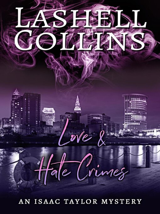 Title details for Love & Hate Crimes by Lashell Collins - Available